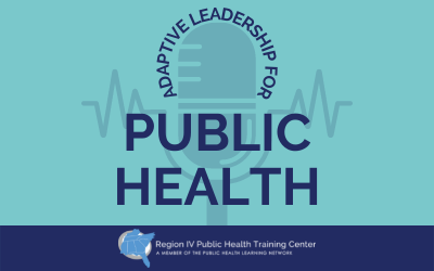 Adaptive Leadership for Public Health