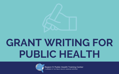 Grant Writing for Public Health Self-Paced Series